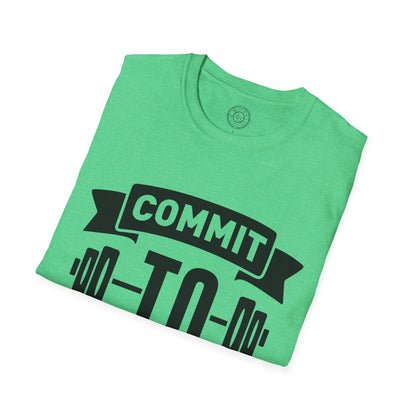 Commit to be FIT - T-Shirt