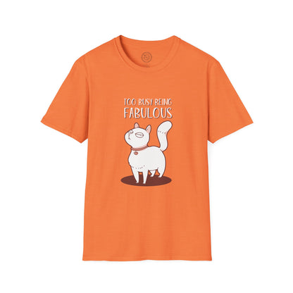 Being Fabulous - T-Shirt