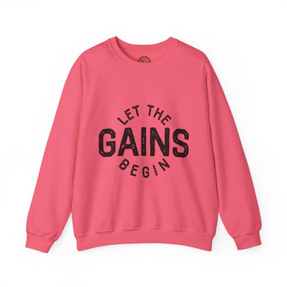 Let the GAINs BEGIN - Sweatshirt
