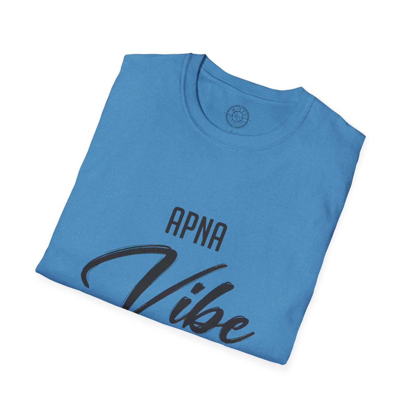 Apna Vibe Alag Hai - T-Shirt