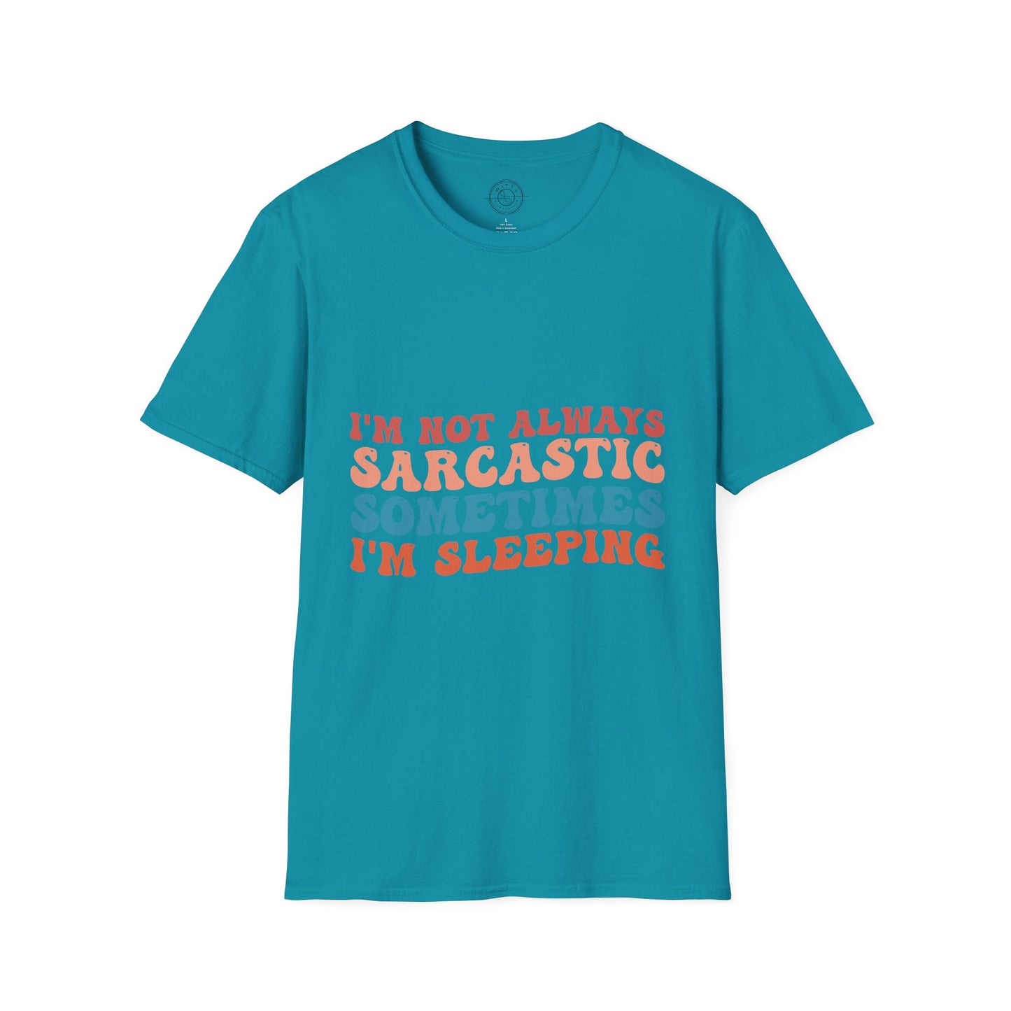 Sometimes I'm Sleeping - T-Shirt