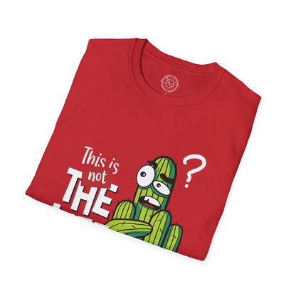 This is not the Life I ordered - T-Shirt