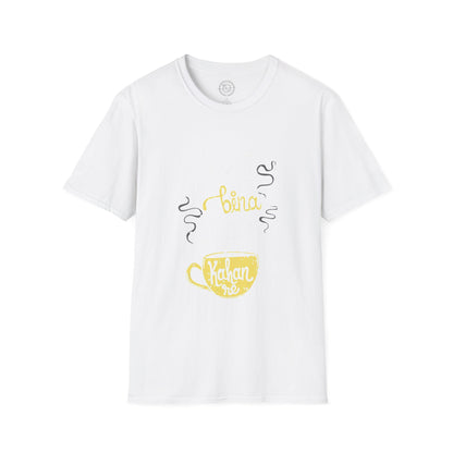 Chai Bina Chain Kaha Re - T-Shirt
