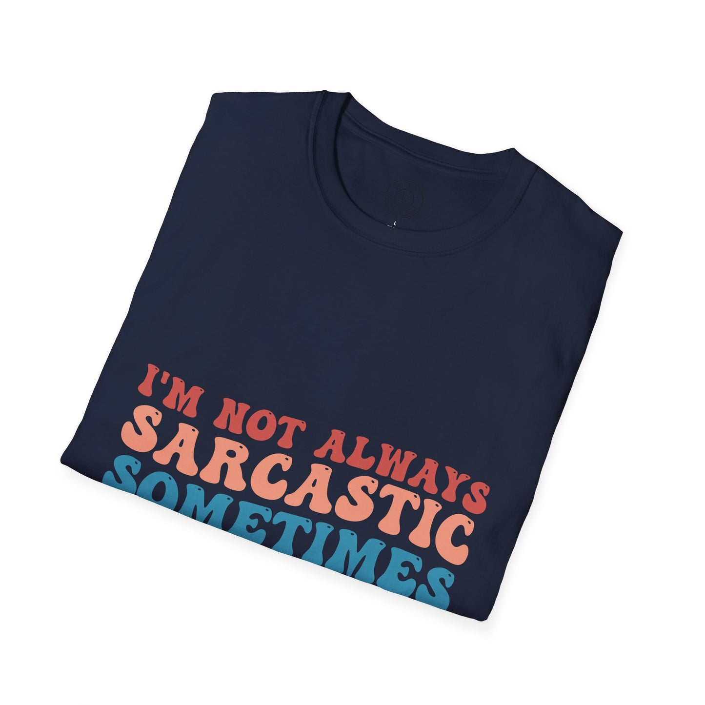 Sometimes I'm Sleeping - T-Shirt
