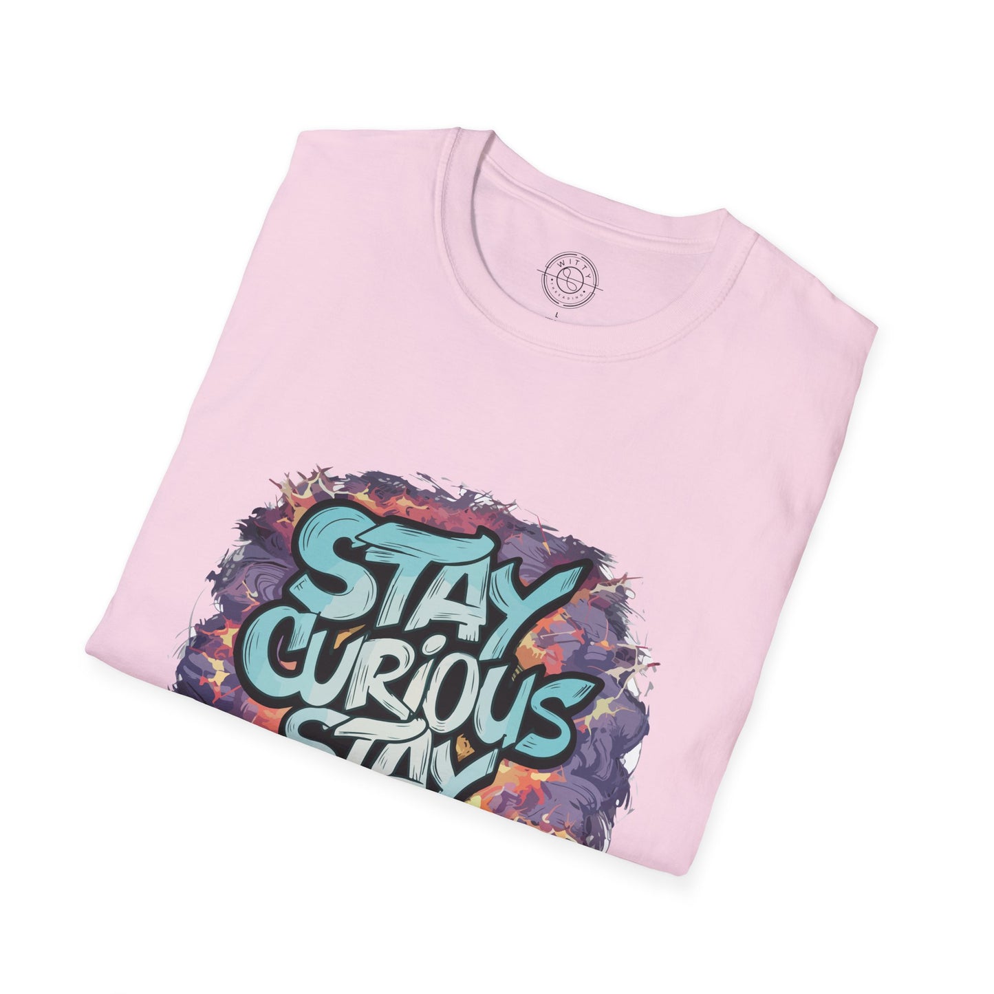 Stay Curious Stay Inspired - T-Shirt