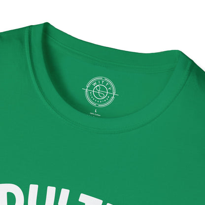 Adulting is Overrated- T-Shirt