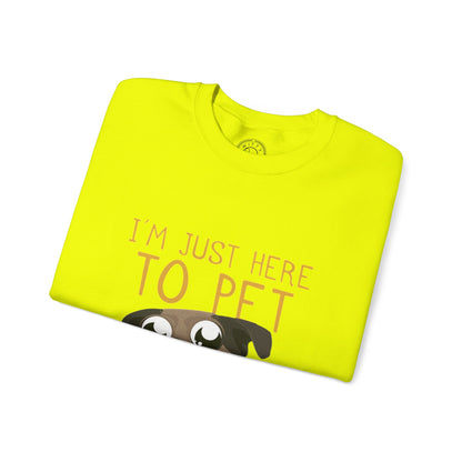 I'm Just Here - Sweatshirt