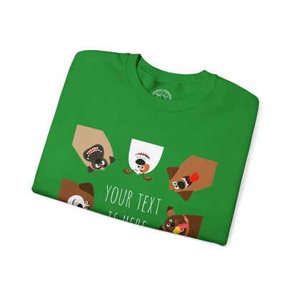 Your Text is Here - Sweatshirt