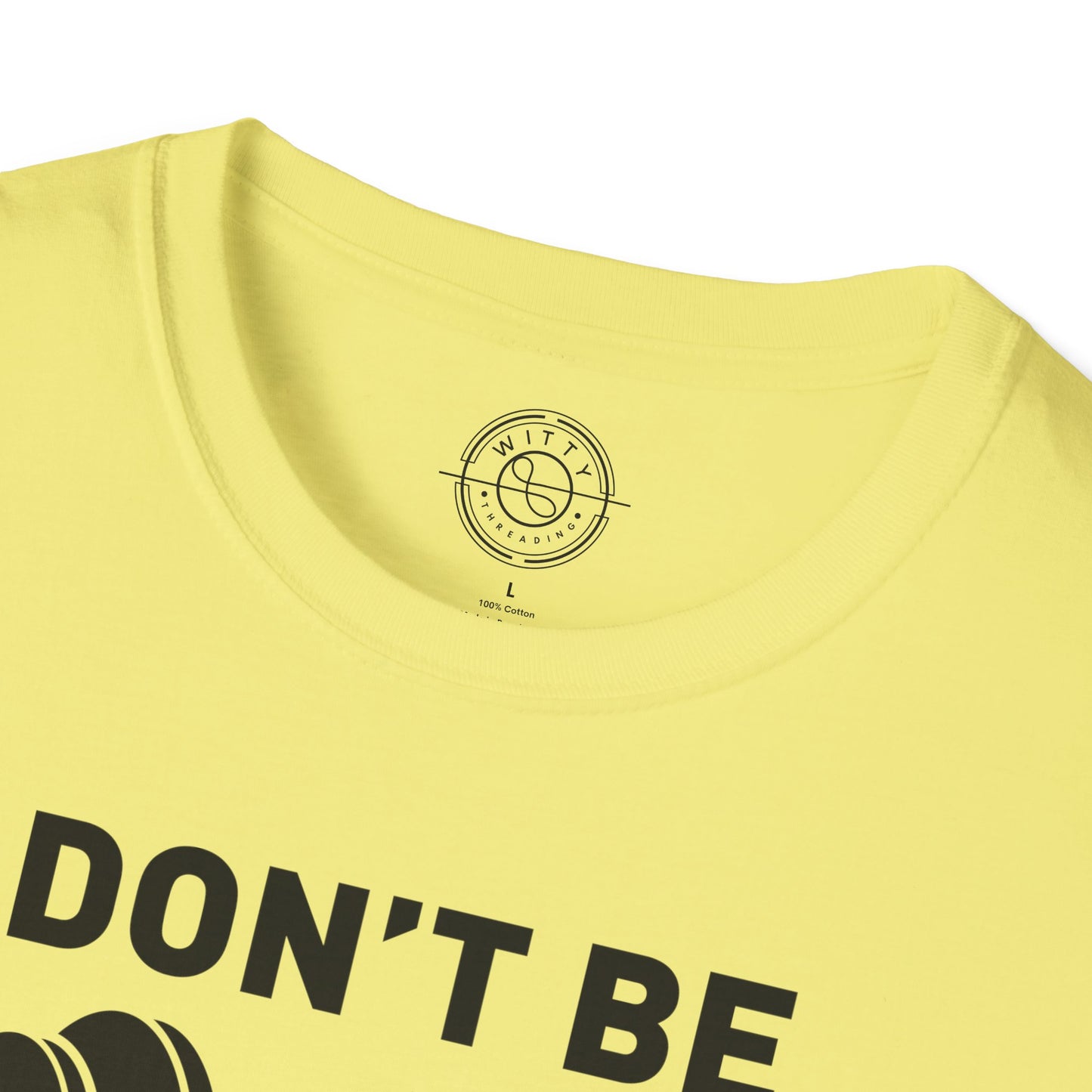 Don't be a BART burn that FAT - T-Shirt