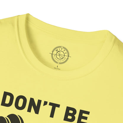 Don't be a BART burn that FAT - T-Shirt