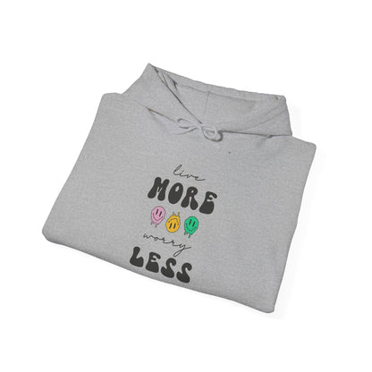 Worry Less - Hoodie