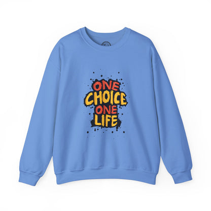 One Choice One Life - Sweatshirt