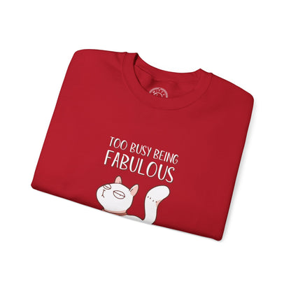 Being Fabulous - Sweatshirt