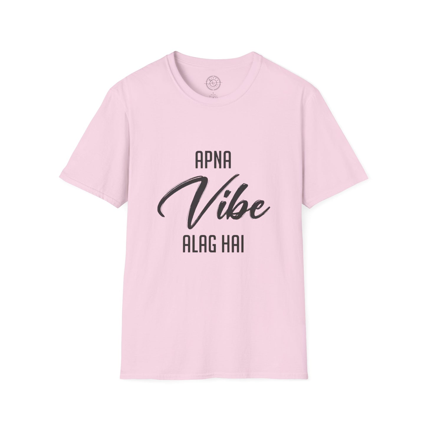 Apna Vibe Alag Hai - T-Shirt