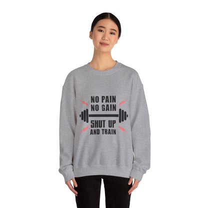 Shut Up and TRAIN - Sweatshirt