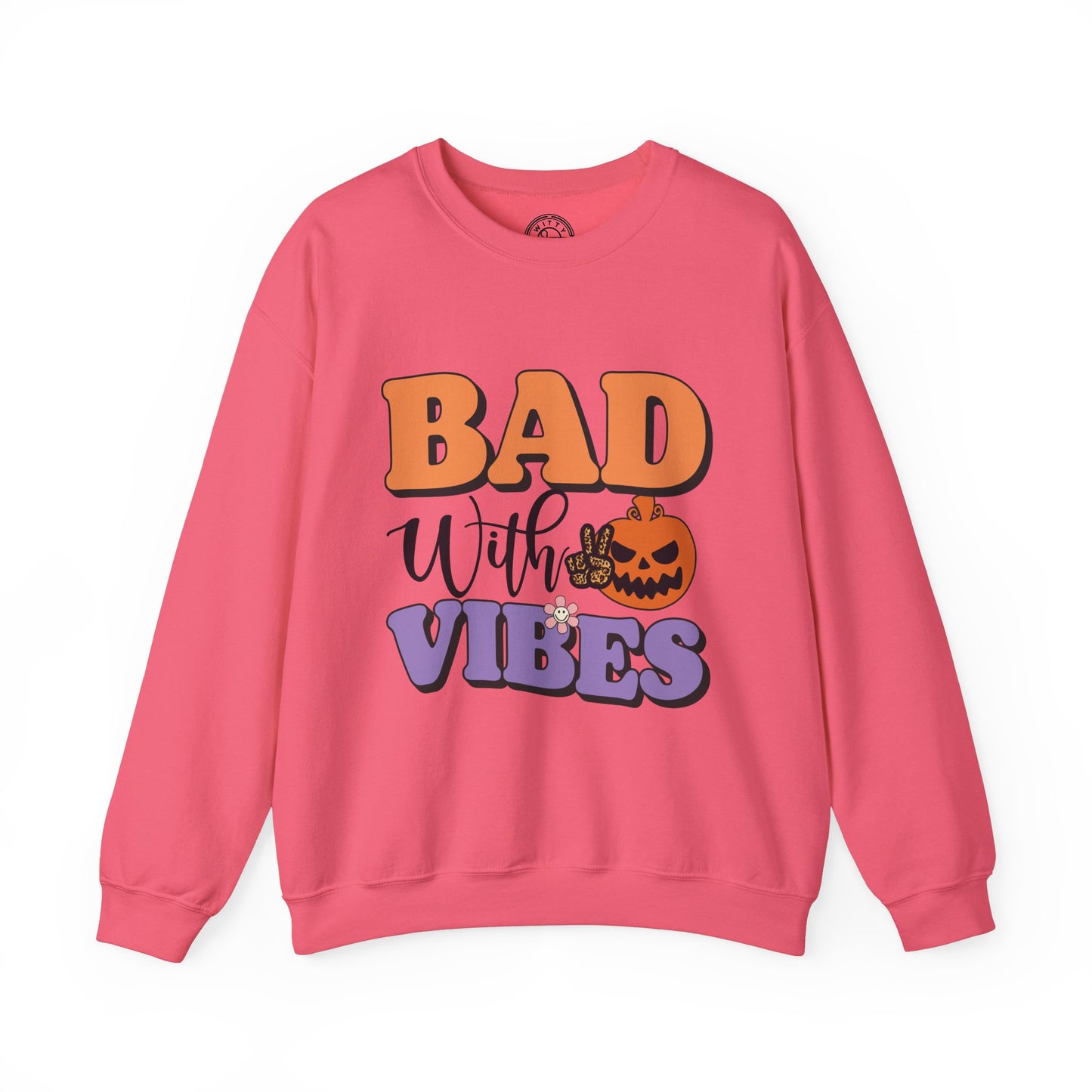 Bad With Vibes - Sweatshirt