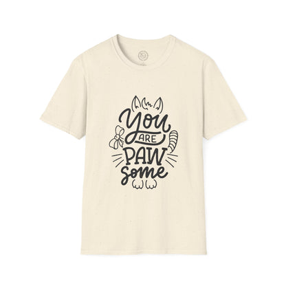 You're Paw-some  - T-Shirt