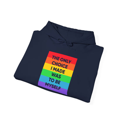 The Only Choice I Made - Hoodie