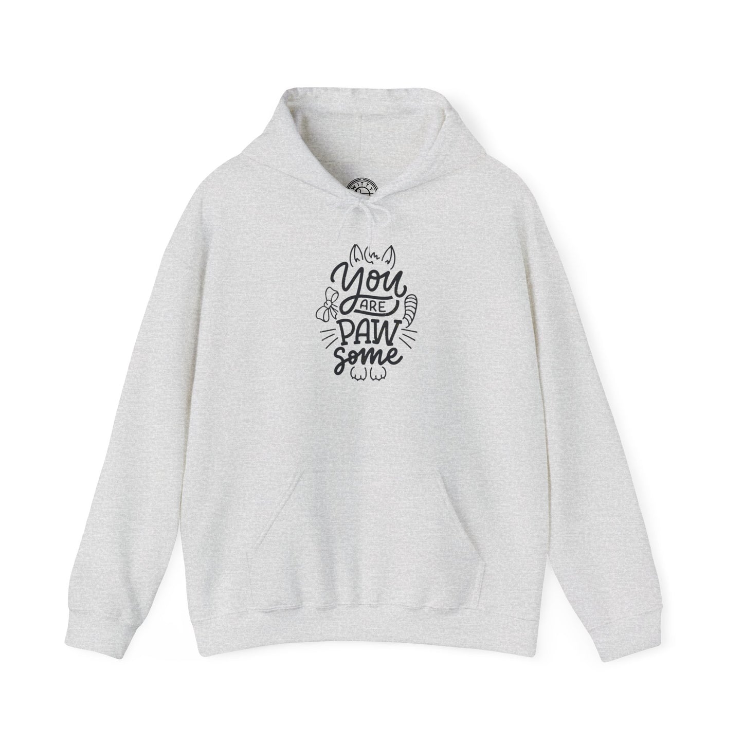 You're Paw-some - Hoodie
