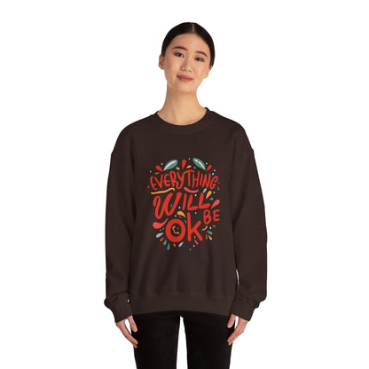 Everything will be OK - Sweatshirt