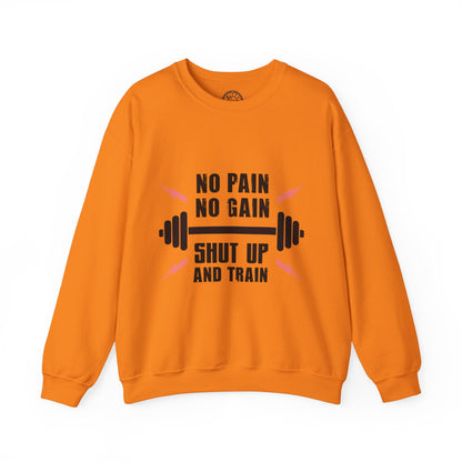 Shut Up and TRAIN - Sweatshirt