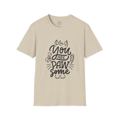 You're Paw-some  - T-Shirt