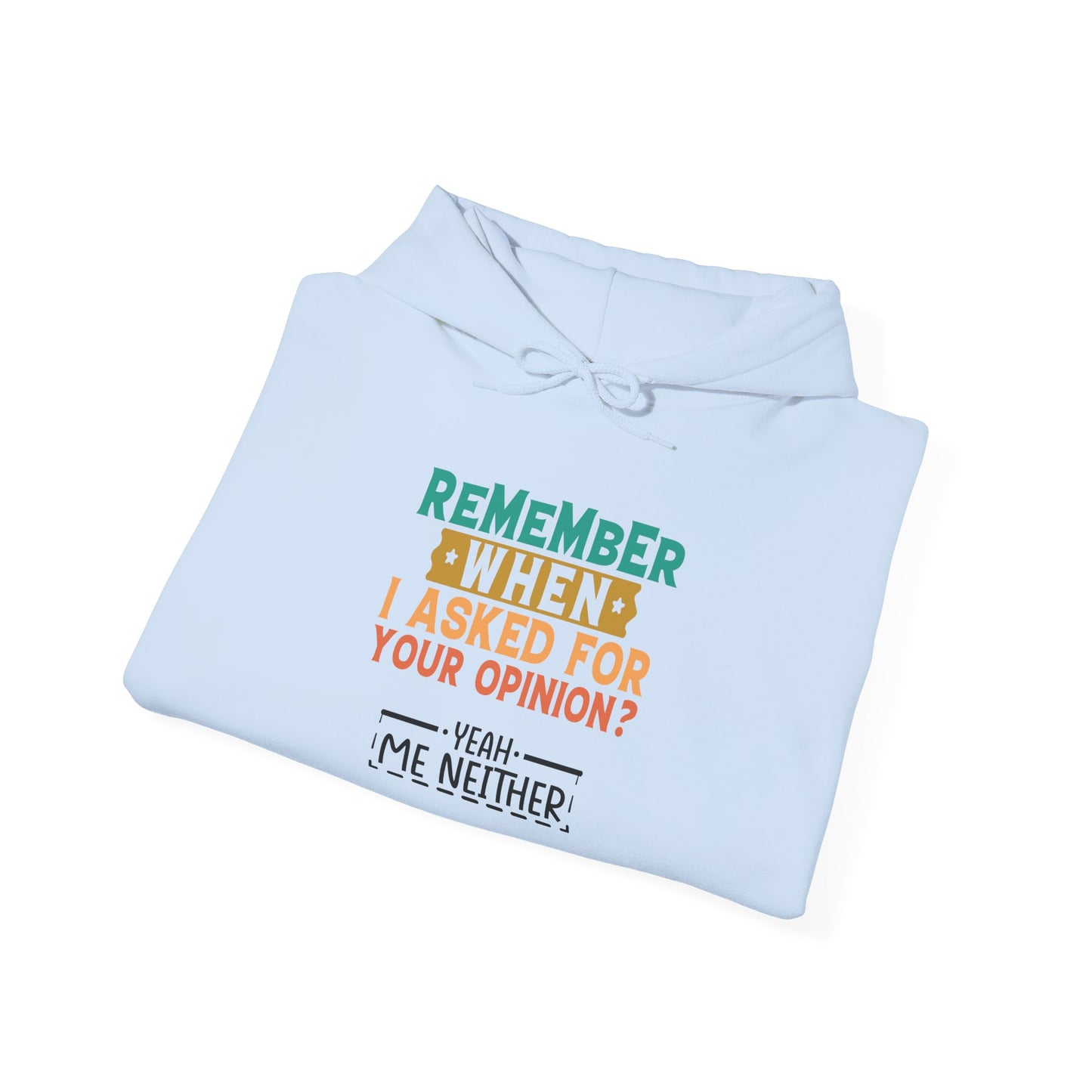 Opinions? - Hoodie