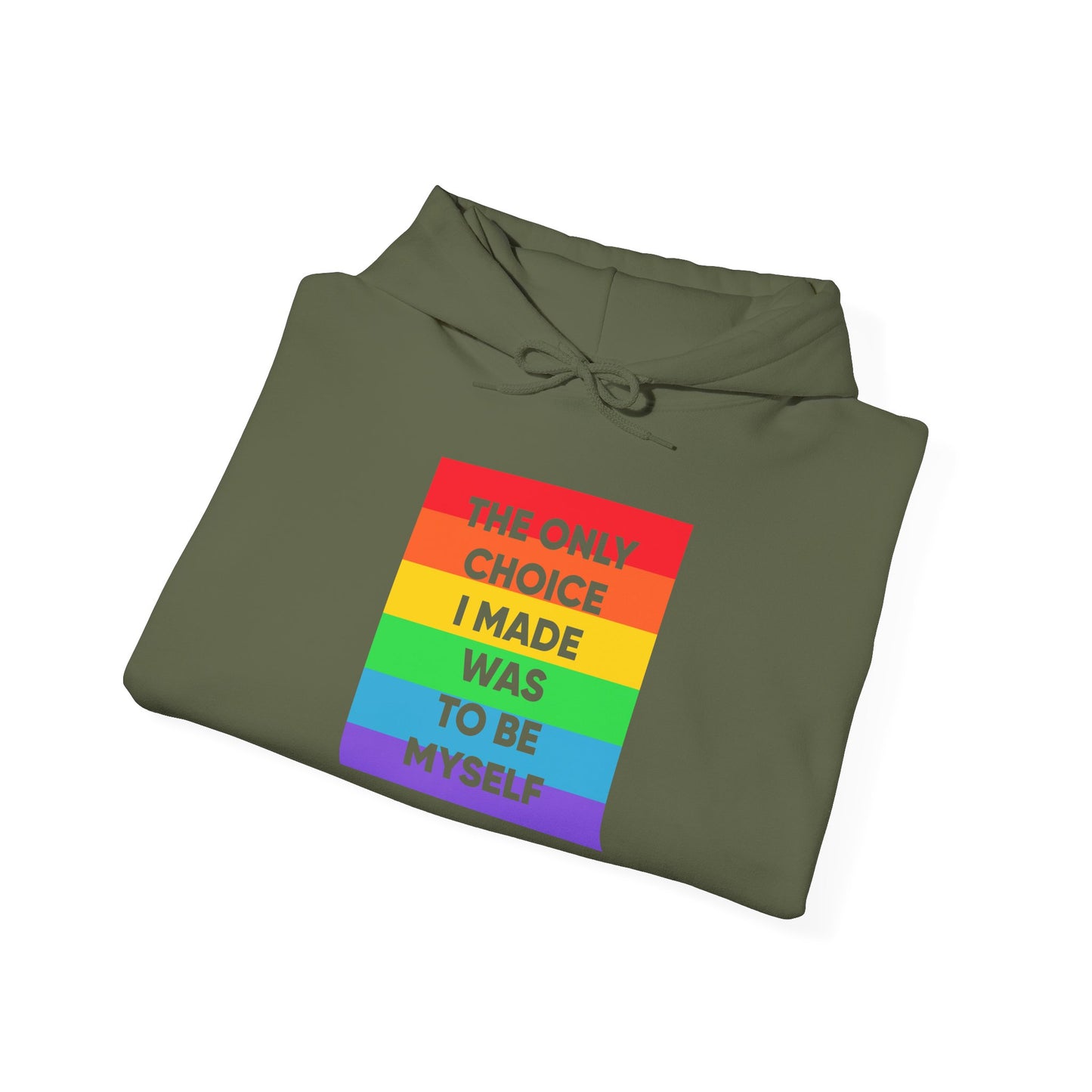 The Only Choice I Made - Hoodie