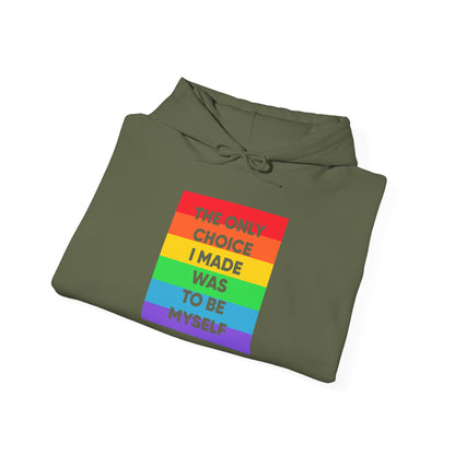 The Only Choice I Made - Hoodie