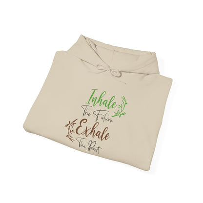 Inhale the Future Exhale the Past - Hoodie
