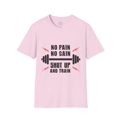 Shut Up and TRAIN- T-Shirt