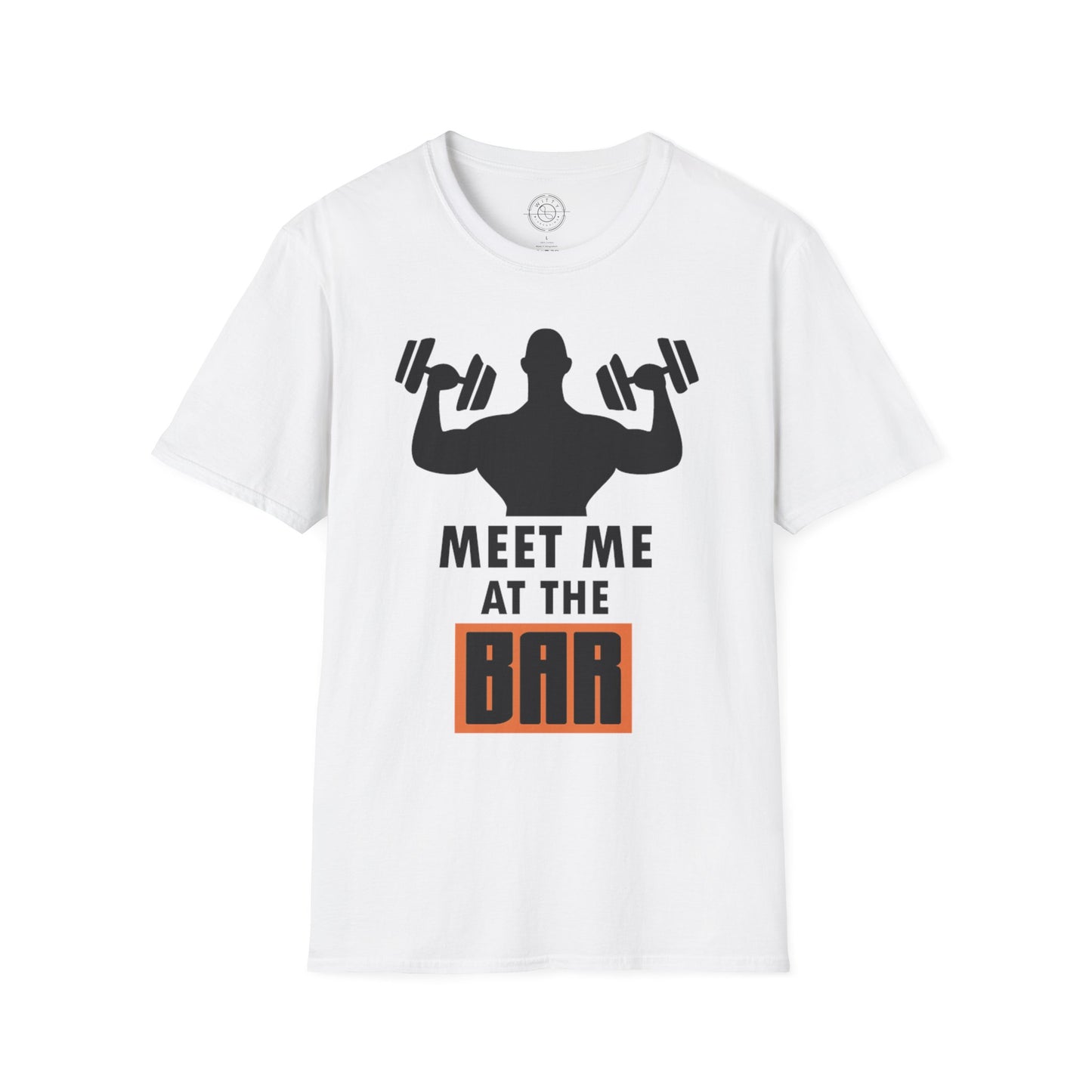 Meet me at the BAR - T-Shirt