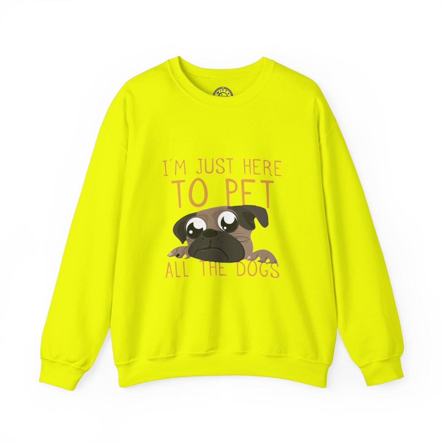 I'm Just Here - Sweatshirt