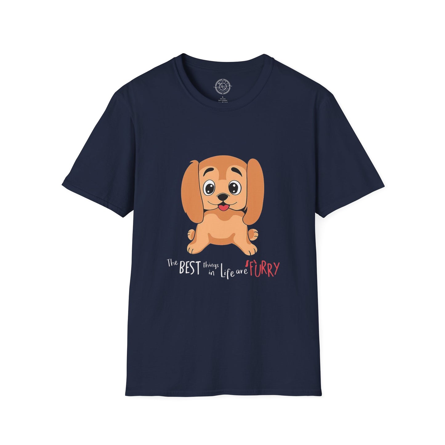The best things in life are FURRY - T-Shirt