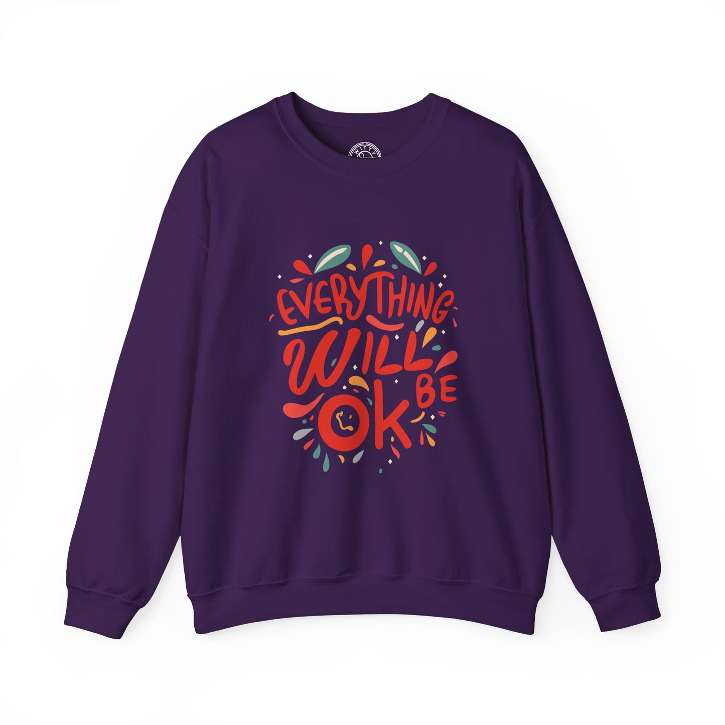 Everything will be OK - Sweatshirt
