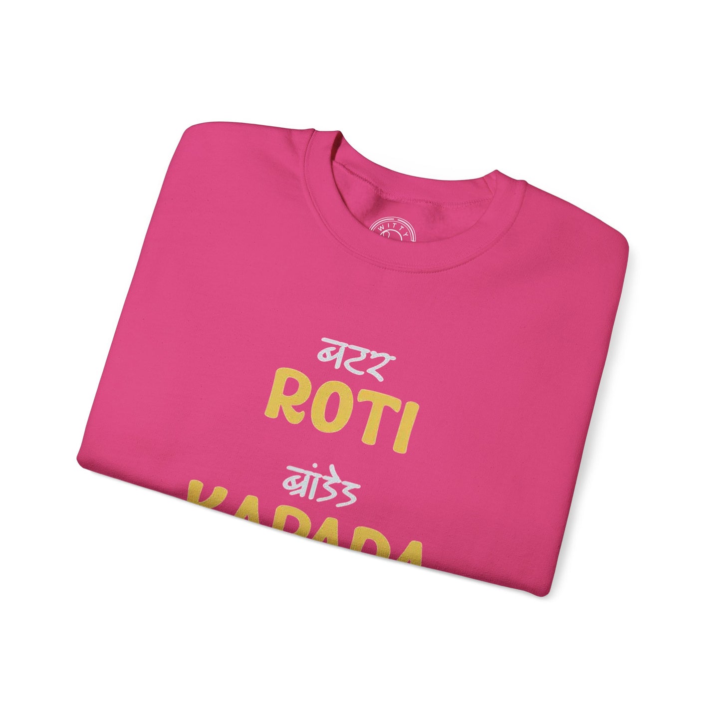 Roti Kapda Aur Makaan - Sweatshirt