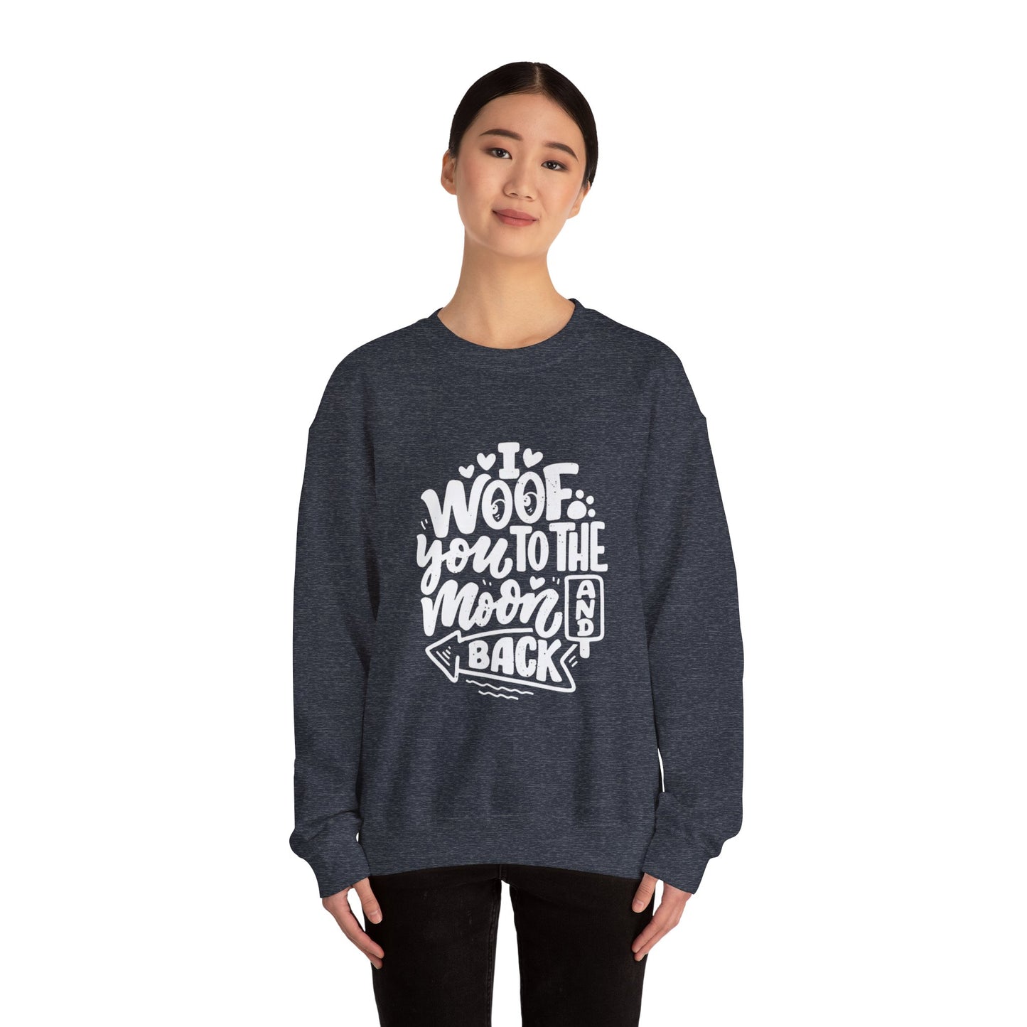 I Woof you to the moon and back - Sweatshirt