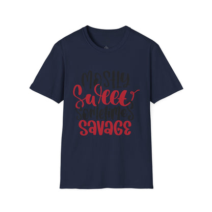 Mostly Sweet Sometimes Savage - T-Shirt