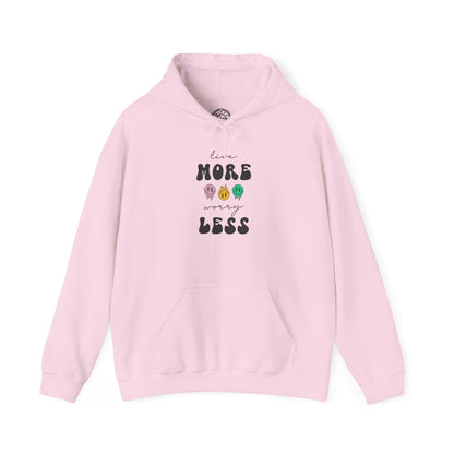 Worry Less - Hoodie