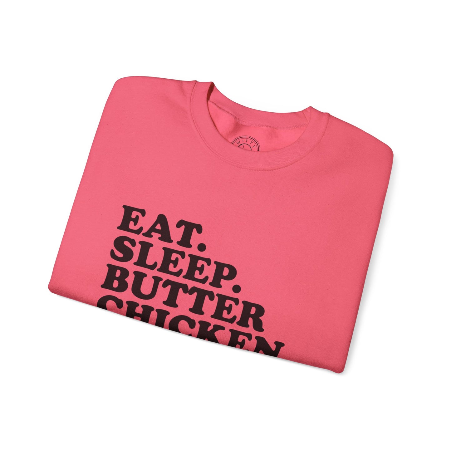 Butter Chicken - Sweatshirt