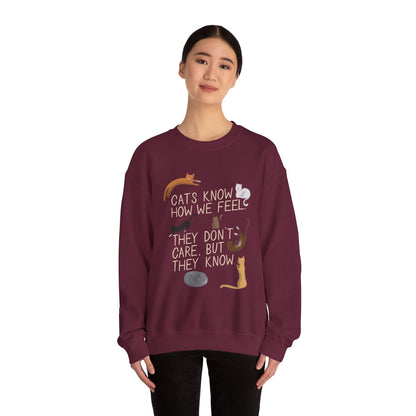 Cats Know How We Feel - Sweatshirt