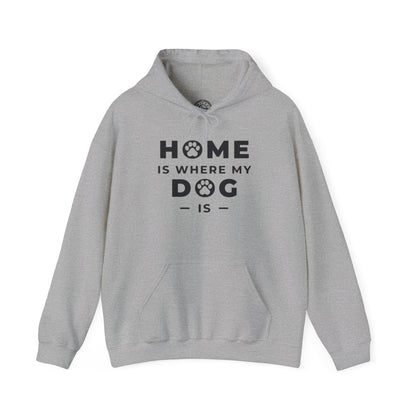 Home is where DOG is - Hoodie