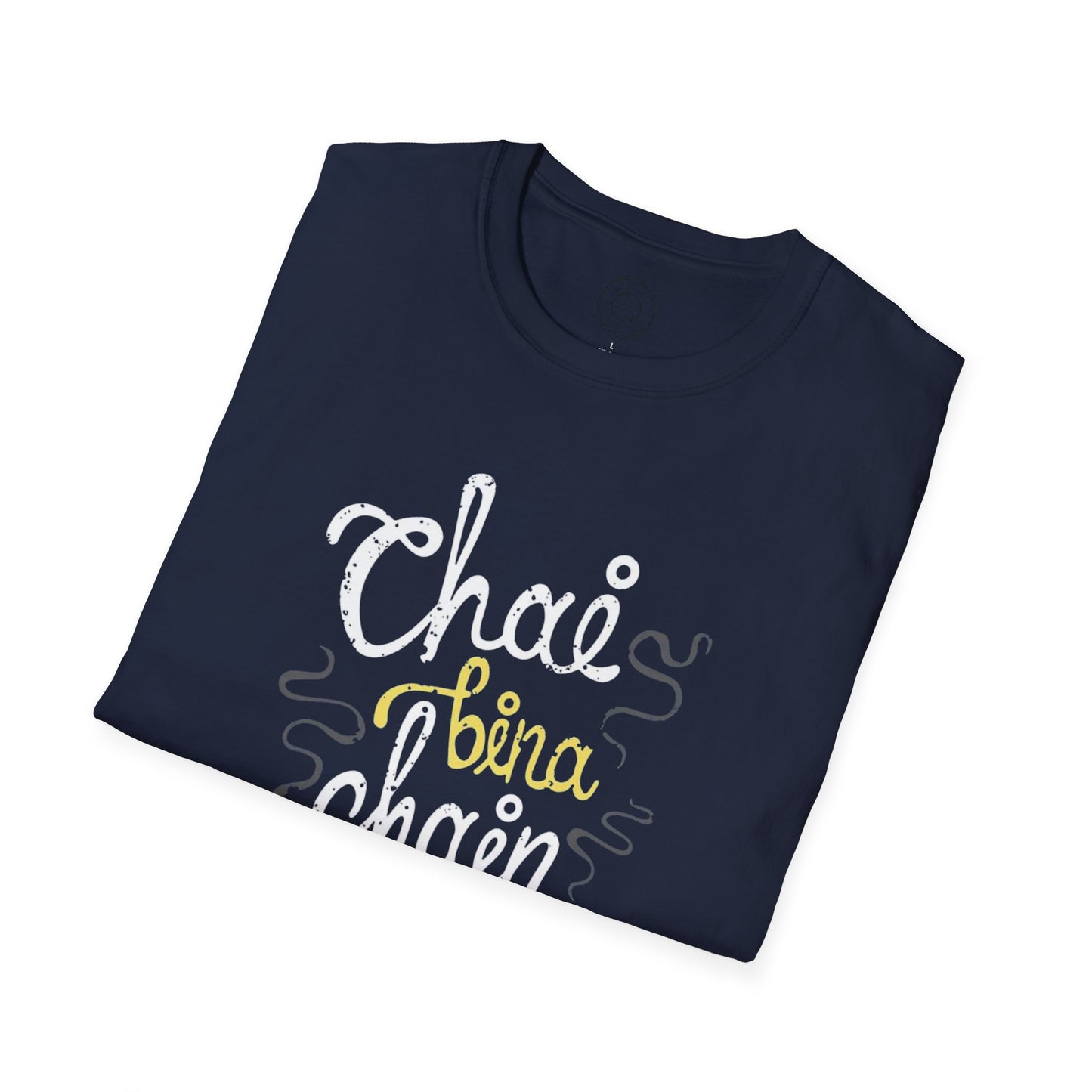 Chai Bina Chain Kaha Re - T-Shirt