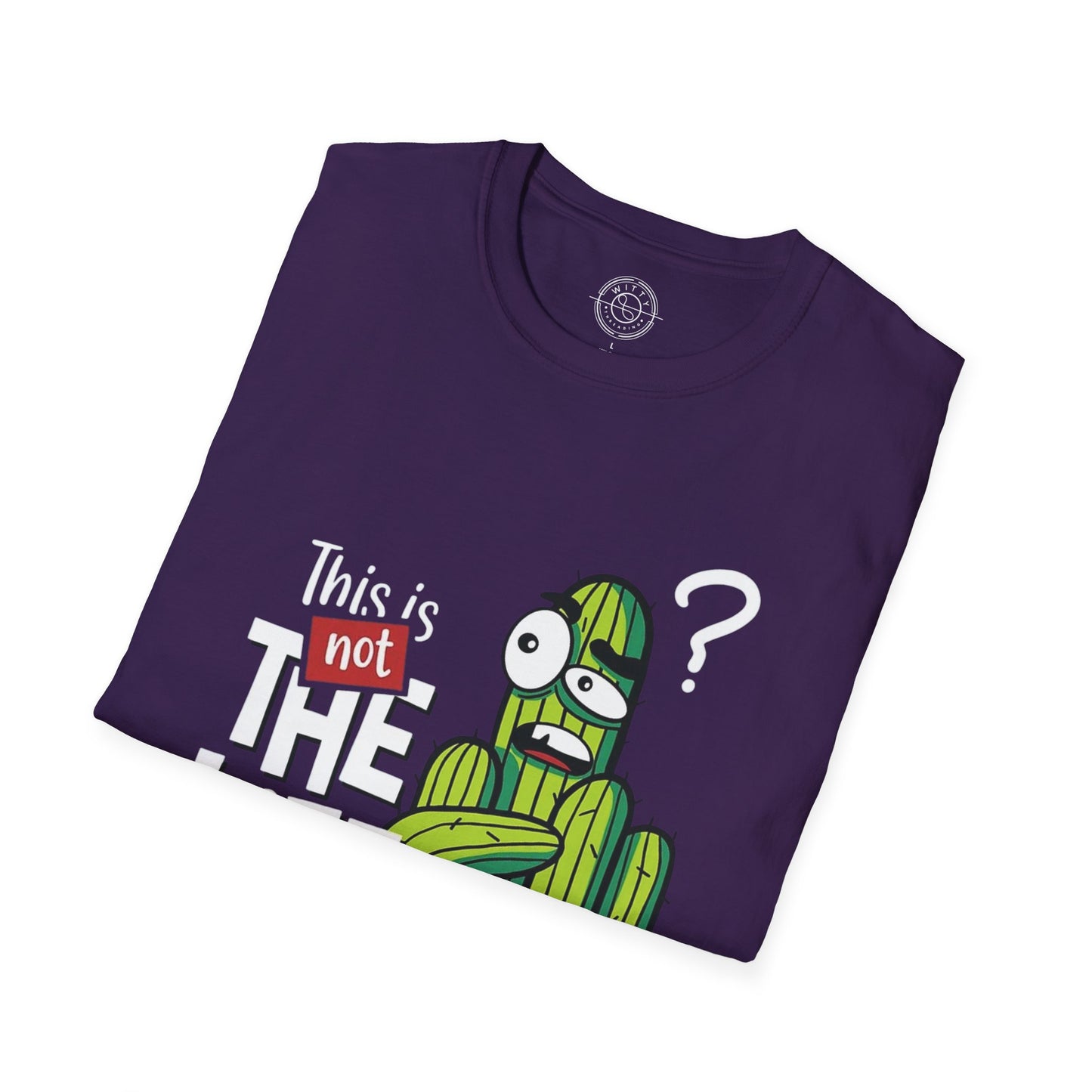 This is not the Life I ordered - T-Shirt