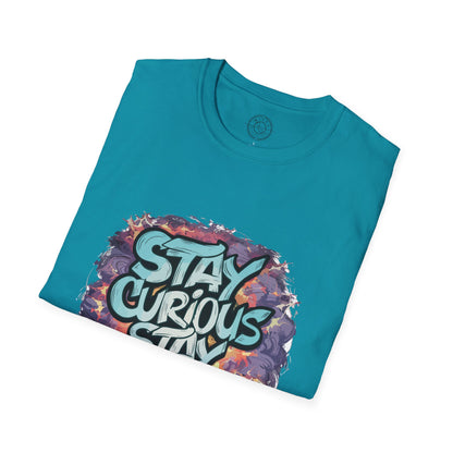 Stay Curious Stay Inspired - T-Shirt