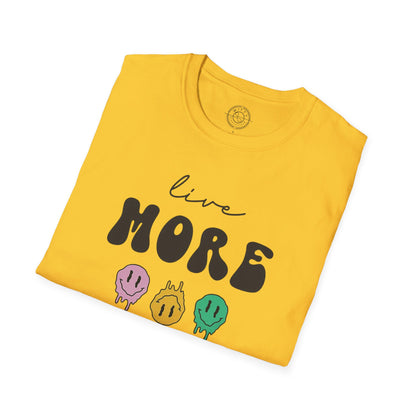 Worry Less T-Shirt