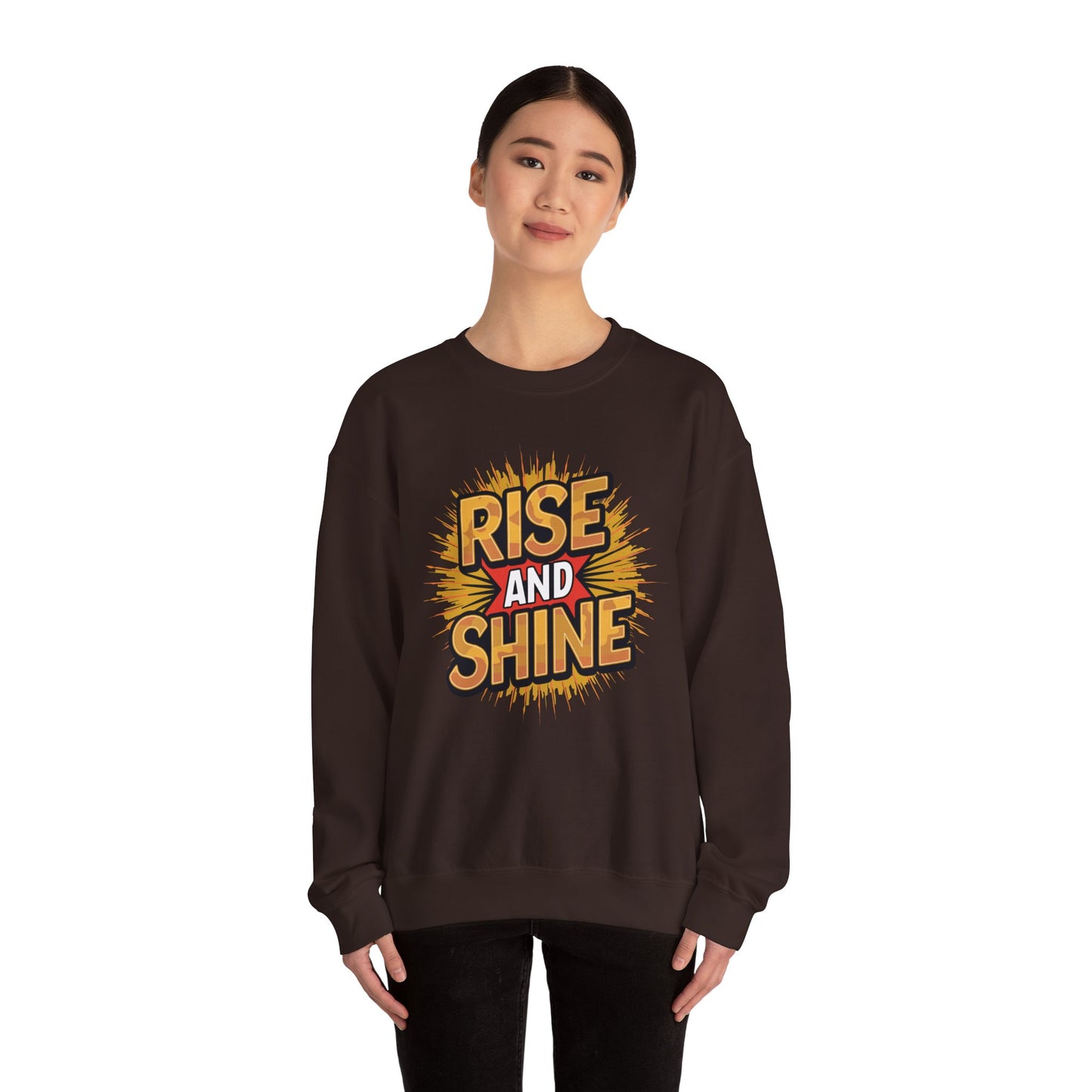 Rise and Shine - Sweatshirt