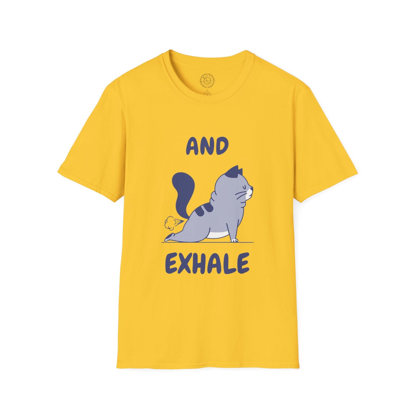 And Exhale  - T-Shirt