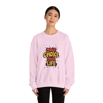 One Choice One Life - Sweatshirt