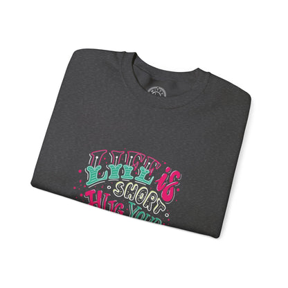 Life is short Hug your DOG - Sweatshirt